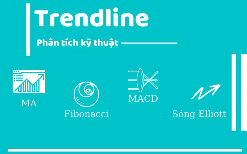 Trendline là gì? [Cách vẽ đường trendline chính xác nhất]