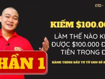 Hành Trình Đầu Tư 2021 (Phần 1) – Lập Kế Hoạch Kiếm $100.000 Đầu Tiên Trong Đời