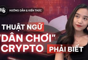 30 thuật ngữ “dân chơi” crypto phải biết – Từ ngữ crypto cơ bản dành cho người mới